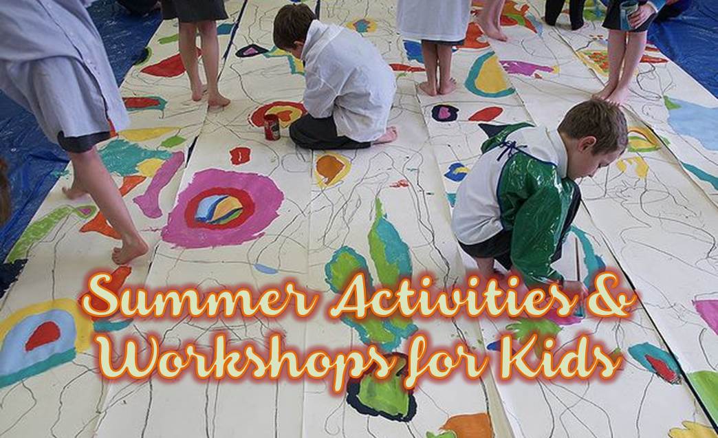 Fun activities and workshops for kids this summer- Delhi and NCR