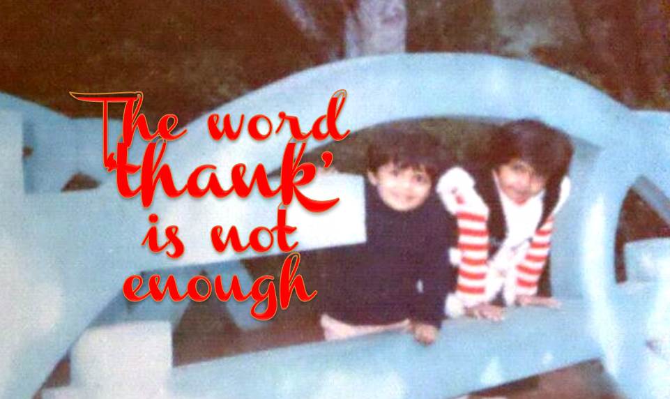 The word ‘Thank’ is not enough