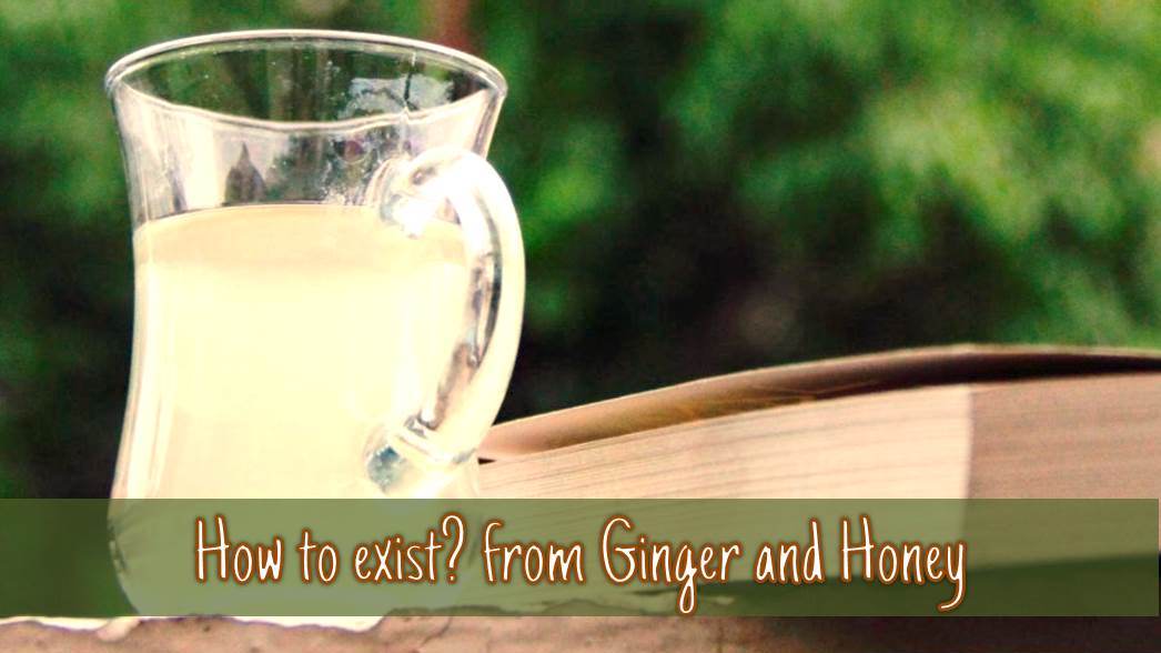 Beautiful poems from Ginger and Honey