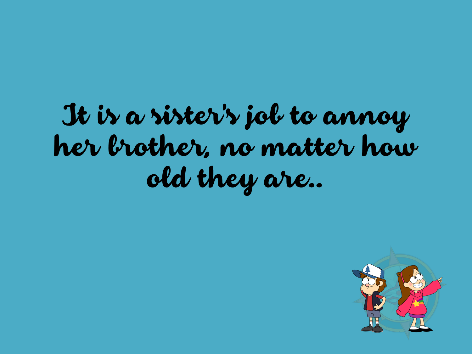 Minion Quote for sister 02 Read More At The Champa Treee