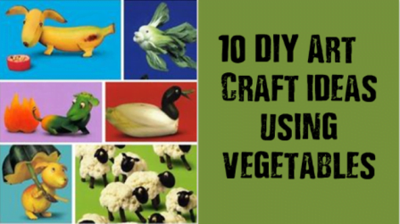 10 Amazing DIY Art And Craft Ideas Using Vegetables
