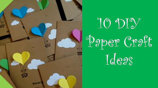10 Amazing Kids Activity Ideas – Easy Paper Crafts