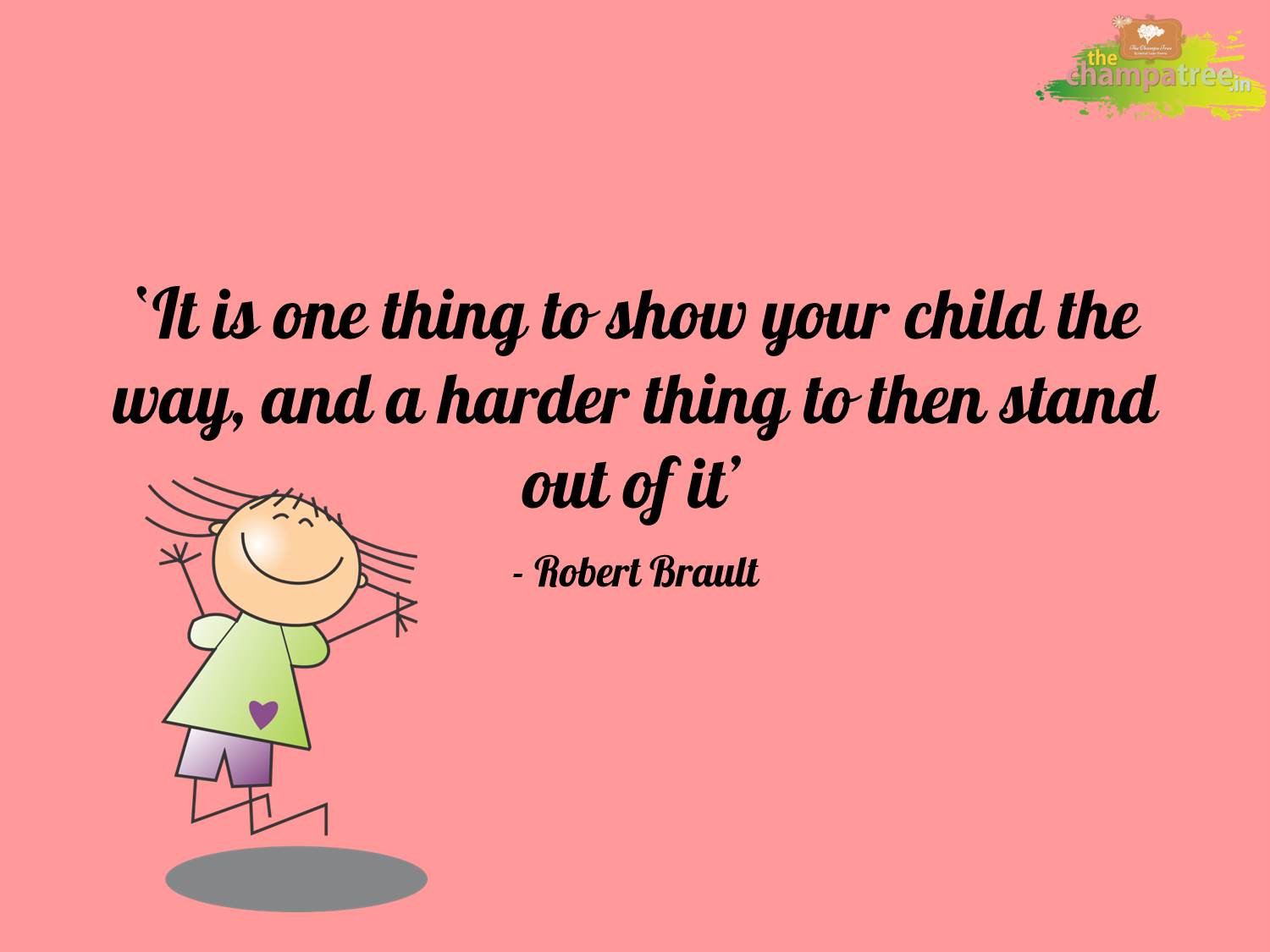 Read more about parenting and short moral stories on The Champa Tree Motivational quotes on positive parenting 01