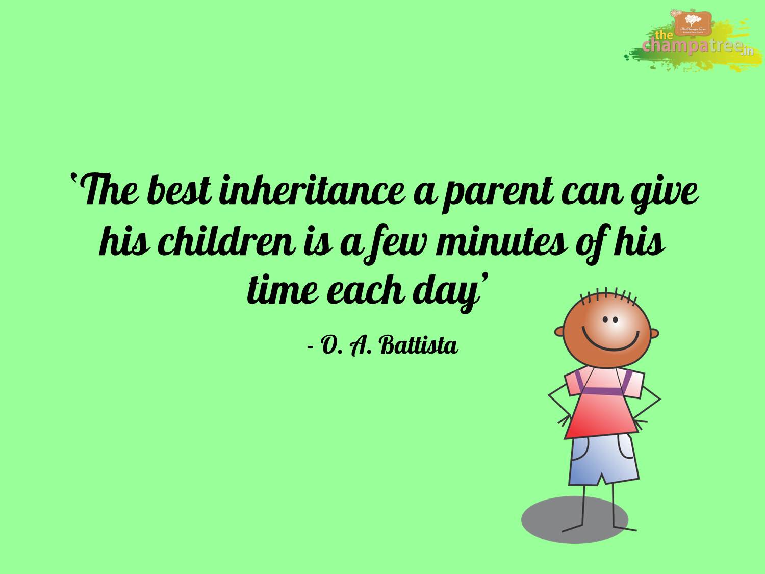 Read more about parenting and short moral stories on The Champa Tree Motivational quotes on positive parenting 02