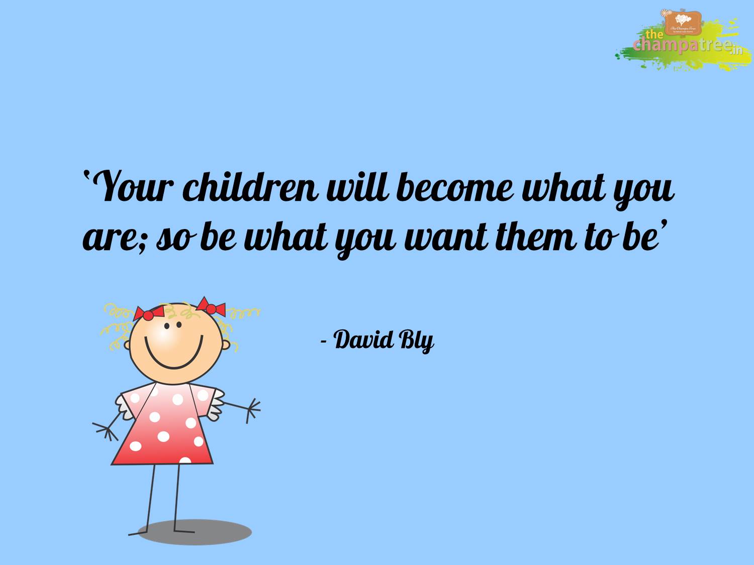 Read more about parenting and short moral stories on The Champa Tree Motivational quotes on positive parenting 03