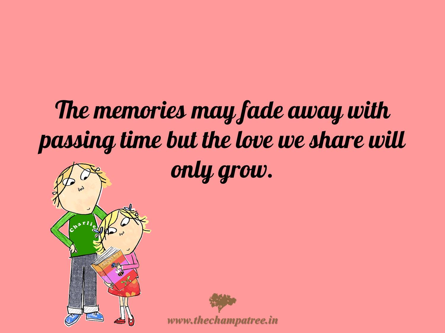 Read more Mom Quotes, love quotes for wife , minion quotes on The Champa Tree Bhaiya dooj 03