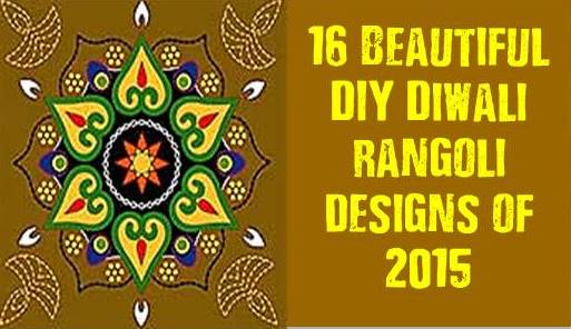 16 Beautiful DIY Diwali Rangoli Designs Of 2015