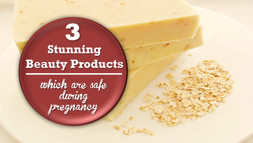 3 Stunning beauty products which are safe during pregnancy