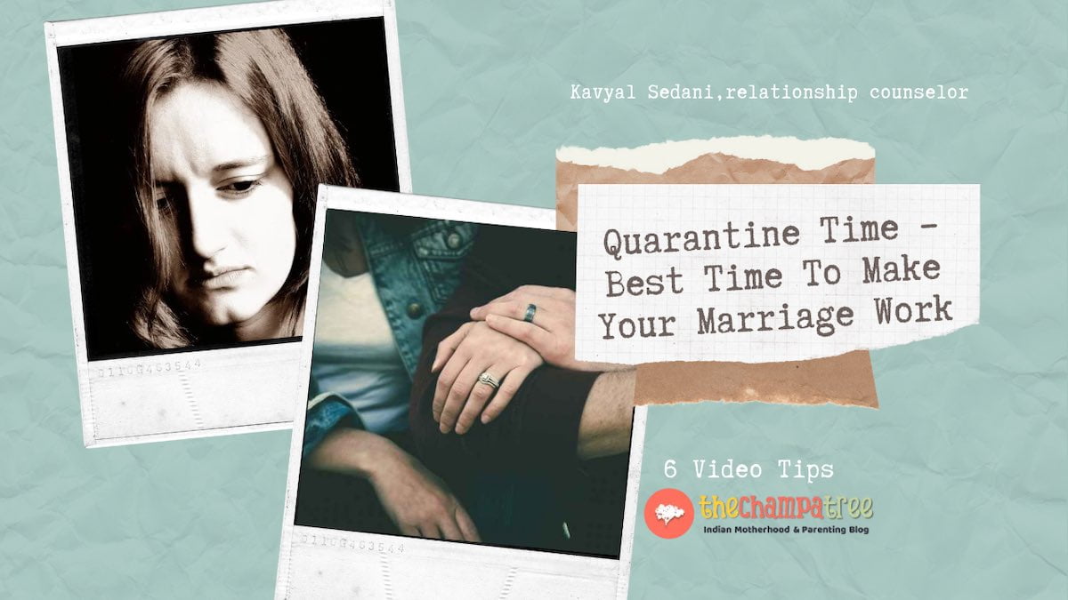 Quarantine Time – Best Time To Make Your Marriage Work