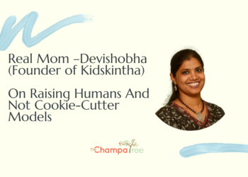 Real Mom – Devishobha On Raising Humans And Not Cookie-Cutter Models
