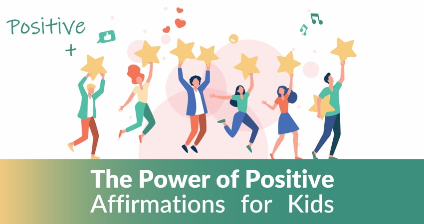 Positive Affirmations for Kids, is it powerful? - It's Not Magic.