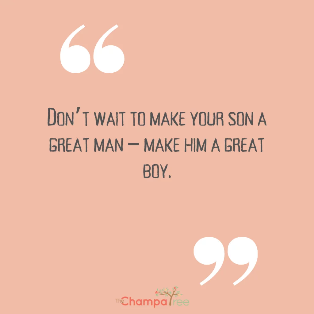 Mother-son quote - Great boy