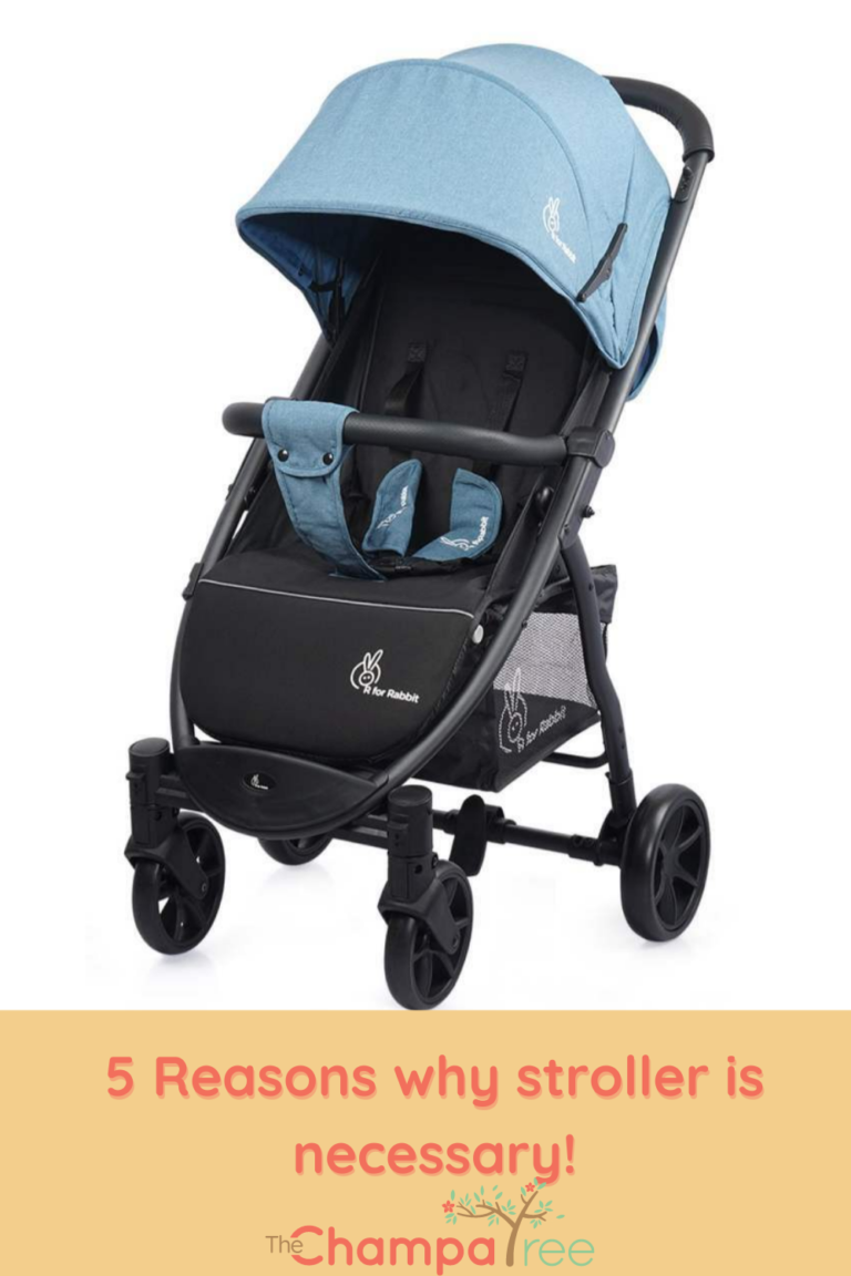 Is a Stroller Really Necessary? The Champa Tree