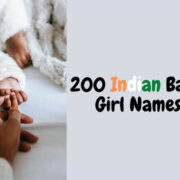 200 Indian Baby Girl Names Of 2024